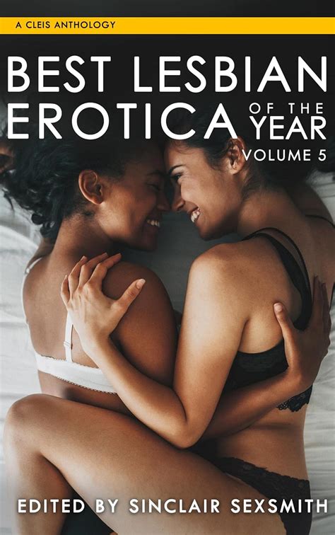 Best Lesbian Erotica Of The Year Best Lesbian Erotica Series Book Kindle Edition By