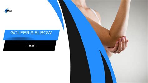 Elbow Orthopaedic Test Golfers Elbow Test