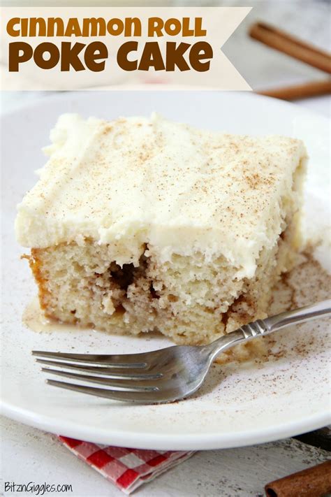 Cinnamon Roll Poke Cake A Soft And Moist Poke Cake Filled With A