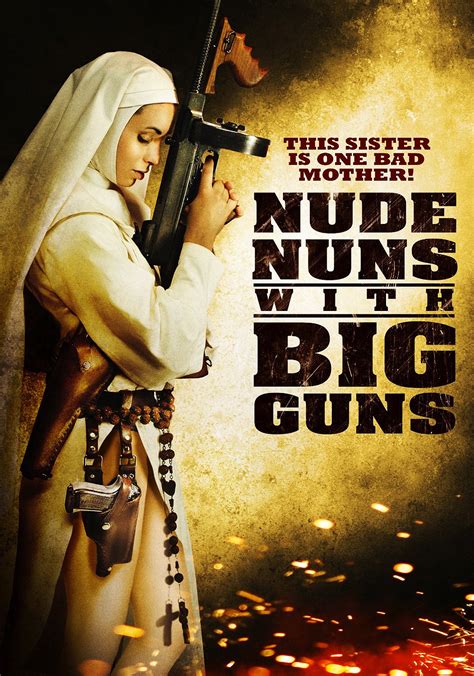 Asun Ortega Nude Nuns With Big Guns Nude Nuns With Big Guns Celebrity My Xxx Hot Girl