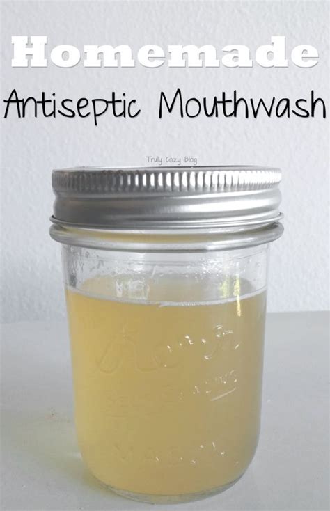 Homemade Antiseptic Mouthwash Antiseptic