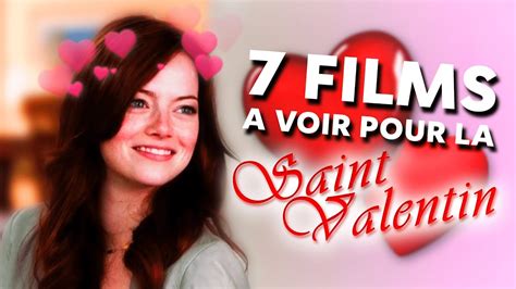 7 Films à Regarder Pour La Saint Valentin Youtube