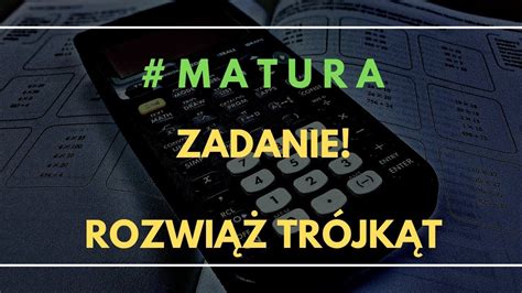 You are about to enter a website that contains explicit material (pornography). #matura! ZADANIE Rozwiąż trójkąt - YouTube