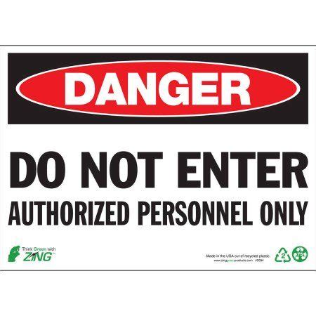 Zing Eco Safety Sign Danger Do Not Enter Hx W Recycled Aluminum