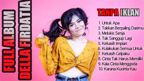 della firdatia cover full album terbaru 2020 cover della firdatia tanpa iklan youtube