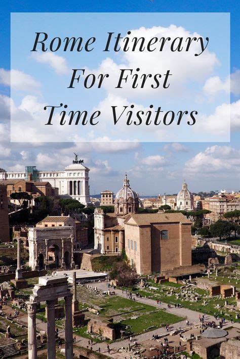 Planning Your First Trip To Rome Here Are The Things You Cant Miss