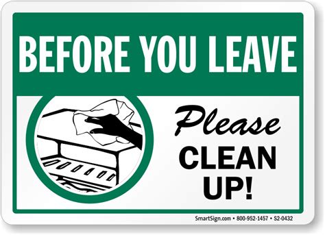 Before You Leave Please Clean Up Sign Sku S