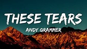 Andy Grammer - These Tears (lyrics video) - YouTube