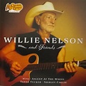 Willie Nelson And Friends* - Willie Nelson And Friends (2015, CD) | Discogs
