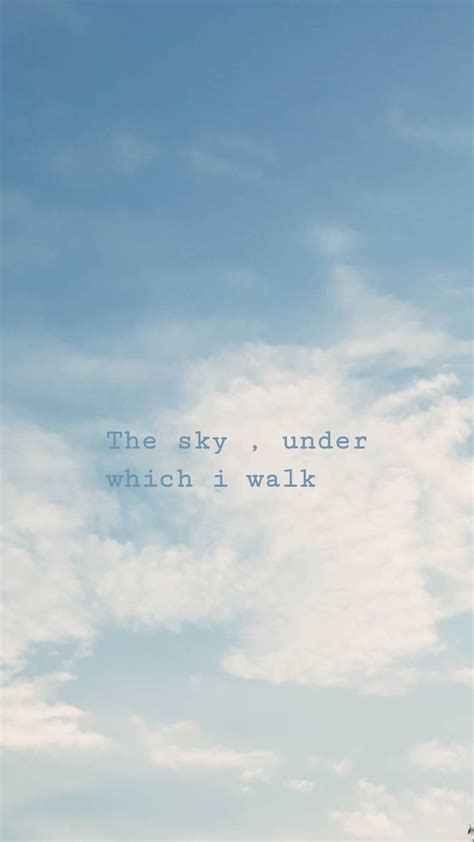 Sky Clouds Aesthetic Wallpaper Quotes Sky Quotes Blue Sky Quotes