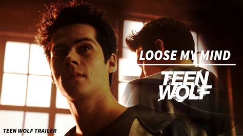 Loose My Mind Teen Wolf Season 3b Trailer Youtube