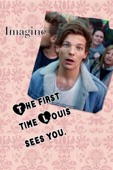 Louis Imagine My Edit Louis Imagines One Direction Images One