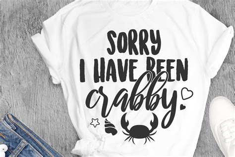 sorry i have been crabby svg summer svg quote beach svg etsy svg quotes personalized t