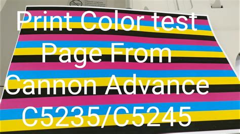 Print Color Test Page From Canon Advance Ir C5235c5240c5245c5030