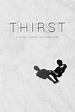 Thirst - Película 2021 - Cine.com