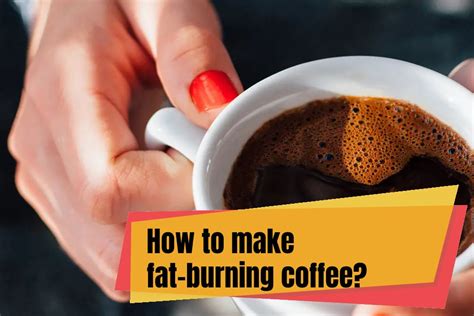 Lose Weight Quickly With Fat Burning Coffee 2 Quick Recipes At Home