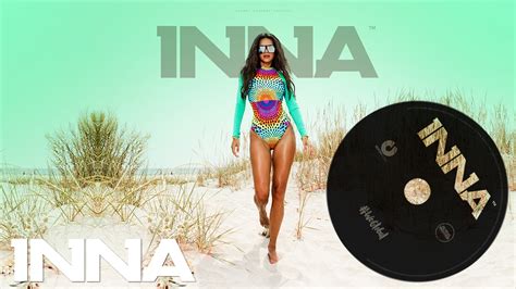 inna body and the sun official audio youtube