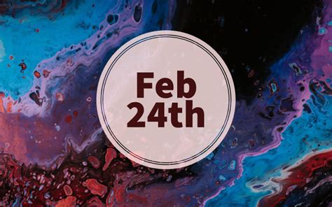February 24th Zodiac — Pisces Traits Love Life Career And More