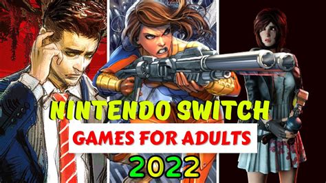 10 best nintendo switch games for adults 2022 youtube