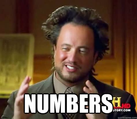 Numbers This Is How I Feel As A Math Major Whenever I Talk To My