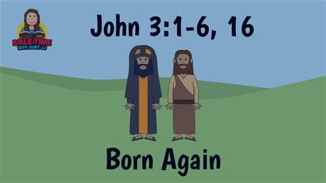John 3 Born Again Youtube