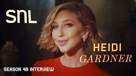 Heidi Gardner Snl Season 48 Interview Youtube