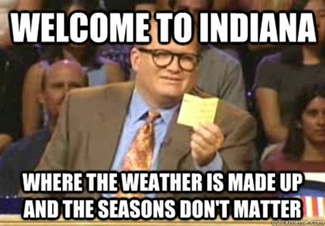 11 Hilariously Accurate Memes About Indiana