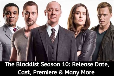 The Blacklist Season Release Date Status Cast Premiere Many More