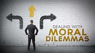 Dealing With Moral Dilemmas - Rivers Store