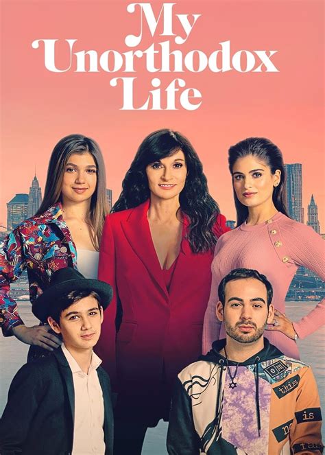 My Unorthodox Life Season 1 TV Series 2021 Release Date Review