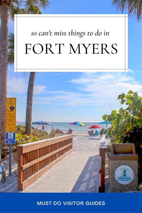 10 can t miss things to do in fort myers must do visitor guides