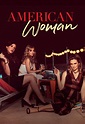 American Woman (Miniserie de TV) (2018) - FilmAffinity