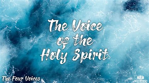 The Voice Of The Holy Spirit Youtube