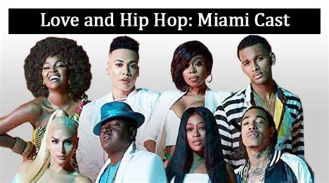 Love And Hip Hop Miami Casts Net Worth And Salary In 2020 Their Bio