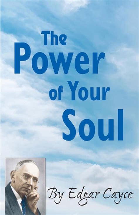 Power Of Your Soul By Edgar Cayce English Paperback Book Free