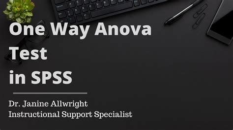 Spss one way anova (univariate). One Way Anova Test in SPSS - YouTube