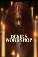 Devil’s Workshop | Official Movie Site | Lionsgate
