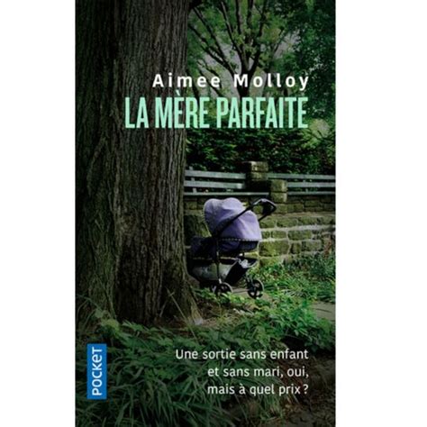Livre Molloy La Mere Parfaite Le Livre à Prix Carrefour