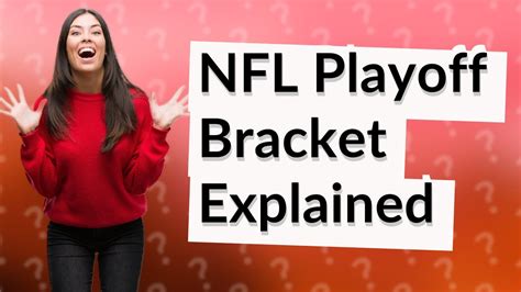 How Does The Nfl Playoff Bracket Work Youtube
