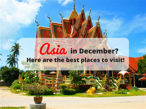 Download Best Places To Holiday In Asia In December Pics Backpacker News