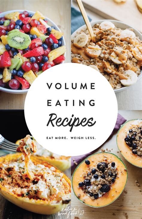 The Best Volume Eating Recipes Good Healthy Recipes