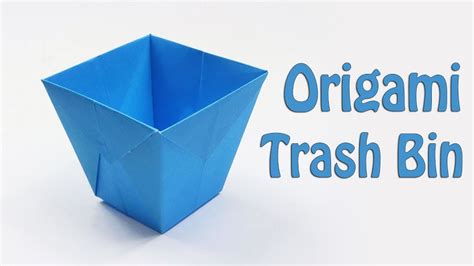 How To Make Origami Trash Bin Easy Paper Trash Bin Tutorial Youtube