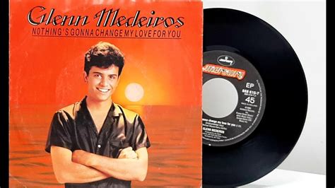 Glenn Medeiros Nothings Gonna Change My Love For You ℗ 1986 Baú🎶