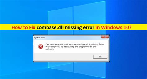 Cómo reparar el error faltante de combase dll en Windows Pasos Techs Gizmos