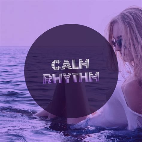 Calm Rhythm Album By Spa Chillout Music Collection