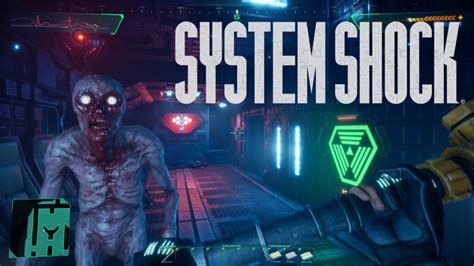 System Shock Remake Finally Arriving In 2022 Rely On Horror