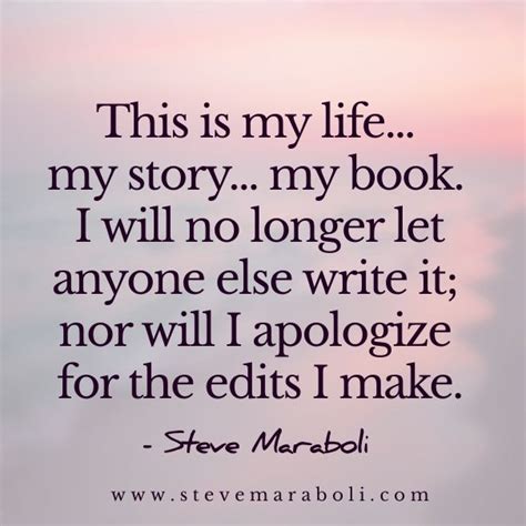 This Is My Life My Story My Book I Will No Longer Let Anyone