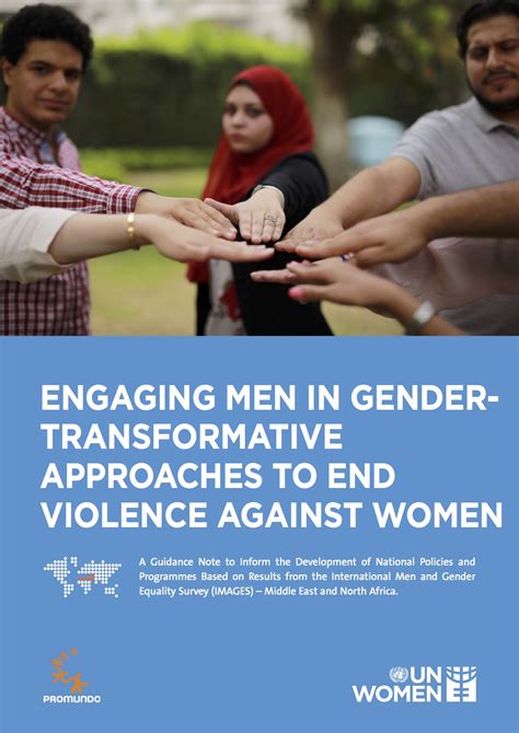 understanding how to engage men in gender transformative approaches to end violence against