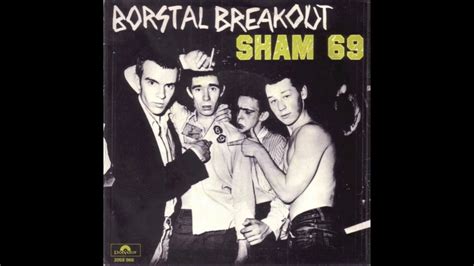 sham 69 borstal breakout youtube