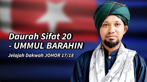 Ilmu Sifat Ringkas Kitab Ummul Barahin Jelajah Dakwah Johor